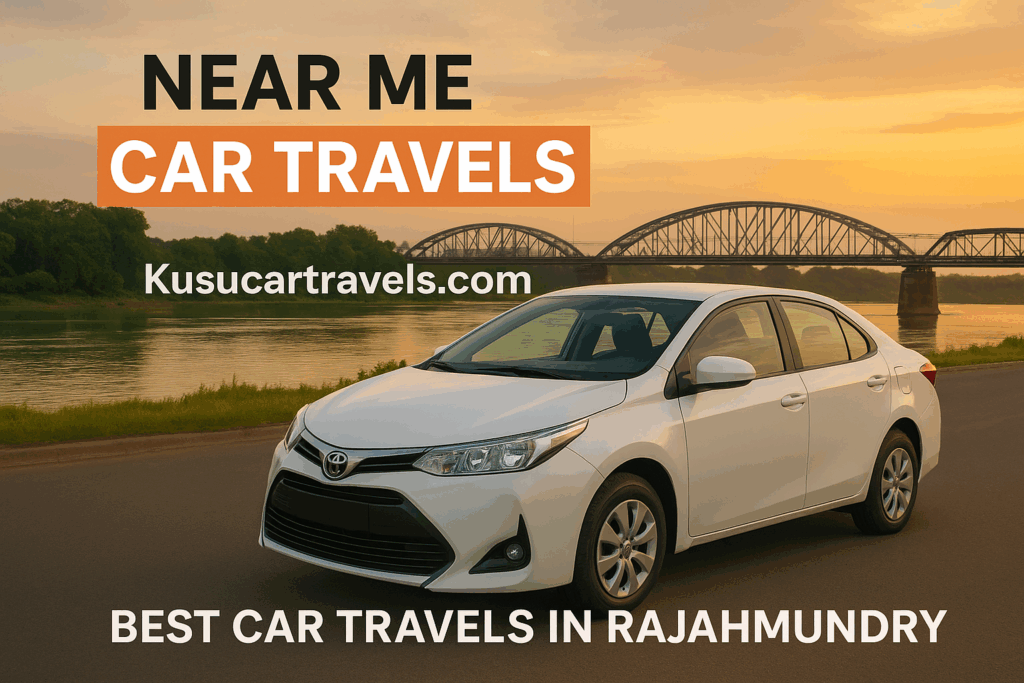 Near Me Car Travels in Rajahmundry